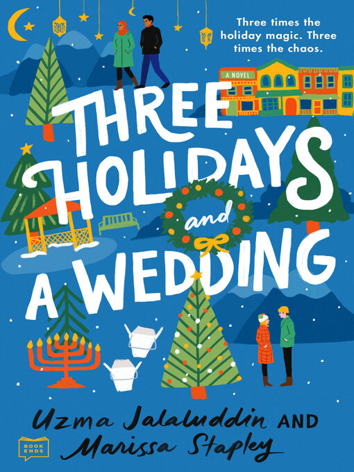 Title details for Three Holidays and a Wedding by Uzma Jalaluddin - Available